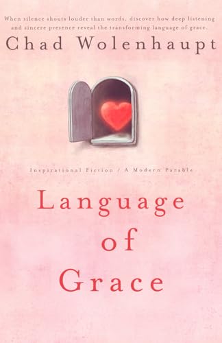 Cover of Language of Grace by Chad Wolenhaupt